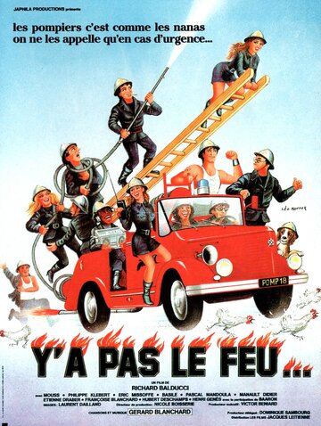 Y'a pas le feu... (1985)